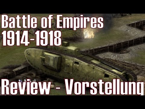 Battle of Empires: 1914-1918 ★ Review - Vorstellung ★ Erster Eindruck [Deutsch/HD]