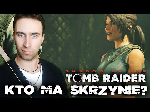 SKRZYNIA! 💎 SHADOW OF THE TOMB RAIDER PL E16 🏺
