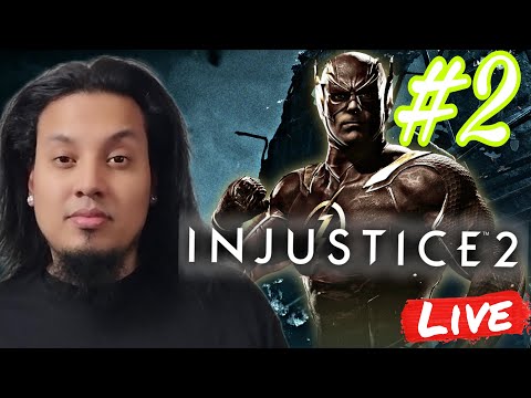 INJUSTICE 2 Gameplay LIVE ⚡ Story Mode Walkthrough | Part 2