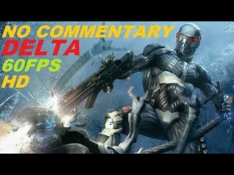 Crysis Delta Walkthrough No Commentary - Contact