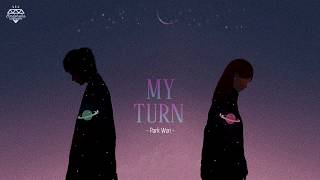 [VIETSUB + KARA] Park Won(박원) _ My turn(내 차례) (Ending Again(또한번 엔딩)