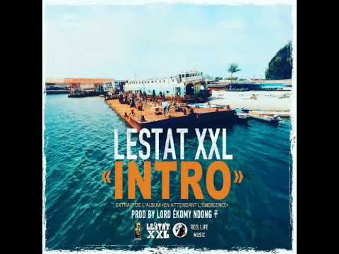 Lestat XXL ft Gregson moins de stress