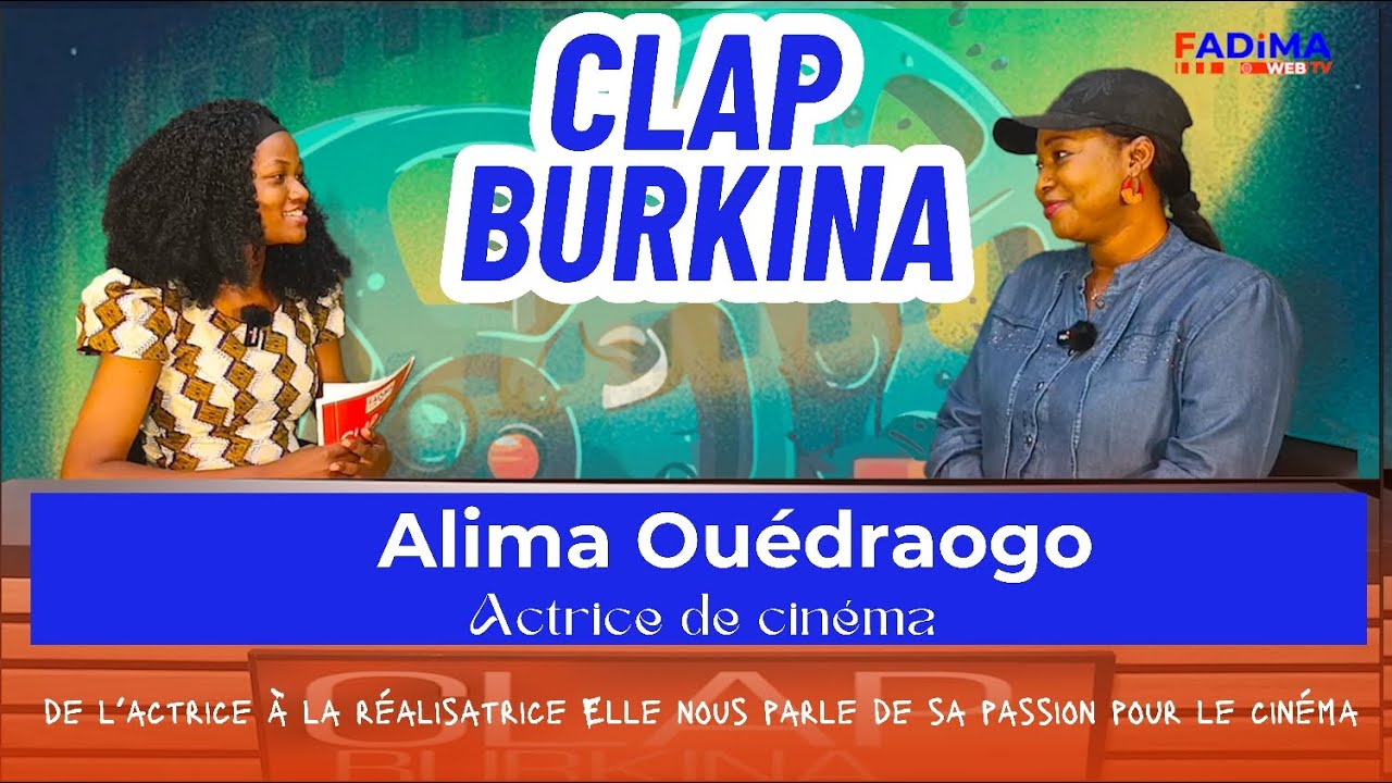 Alima Ouédraogo : de l’actrice à la réalisatrice Elle nous parle de sa passion pour le cinéma.