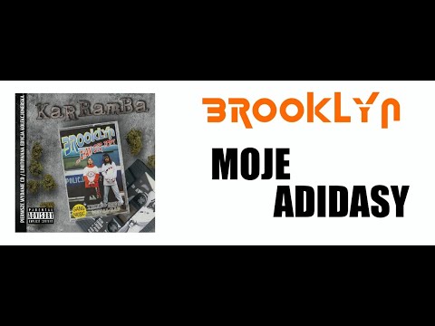 BROOKLYN - MOJE ADIDASY
