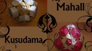 Origami 登 Taj Mahal 登 Kusudama