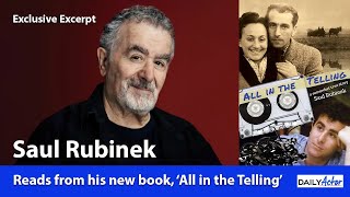 Saul Rubinek Reads an Excerpt from His New Book, All in the Telling