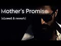 Mother's Promise | Slowed & reverb | Kgf | Deep voice |