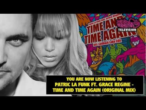Patric La Funk feat. Grace Regine - Time And Time Again