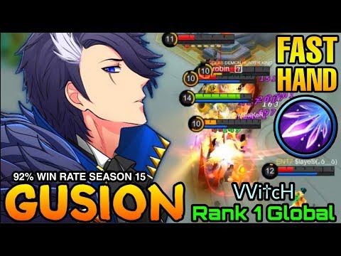 Fast Hand Combo Gusion 92% Win Rate S15 - Top 1 Global Gusion VVi†cH - Mobile Legends