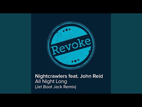 All Night Long (Jet Boot Jack Remix)