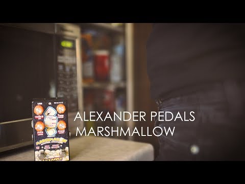 Demos in the Dark: Alexander Pedals Marshmallow