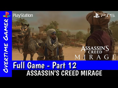 Assassin's Creed Mirage Gameplay Walkthrough Part 12 FULL GAME