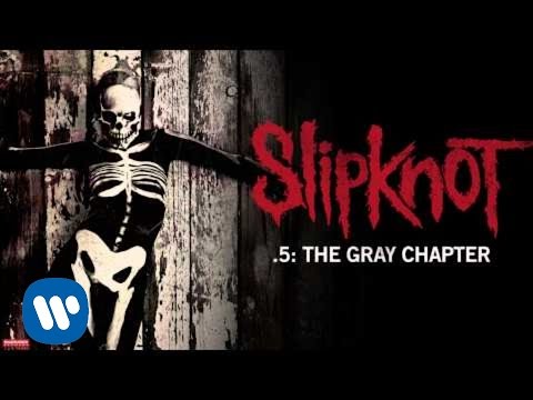 Slipknot - The One That Kills The Least (Audio)