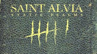 SAINT ALVIA - Not Our World