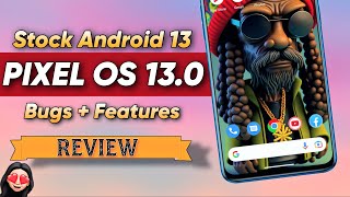 Finally Pixel OS v13.0 is Back || Pros, Cons, BUGS and Verdict of Pixel OS 13.0 || Review