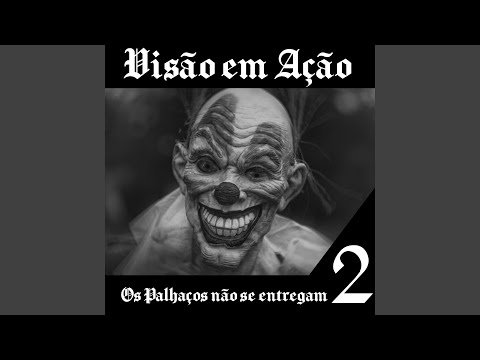 Os Palhaços Não Se Entregam 2