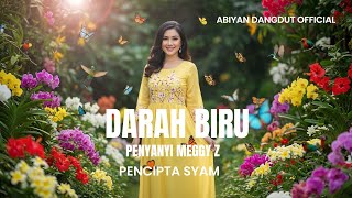 Download lagu Darah Biru – Meggy Z | Cover by Abiyan Dangdut mp3 Download lagu Darah Biru – Meggy Z | Cover by Abiyan Dangdut mp3