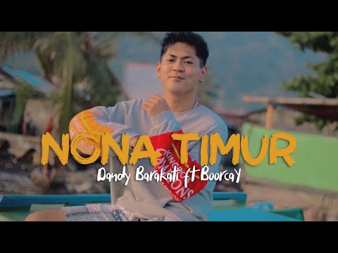 Nona Timur - Dandy Barakati