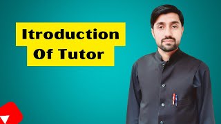 Introduction Of Tutor | An introductory video for 9th and 10th class students | Mathlab591