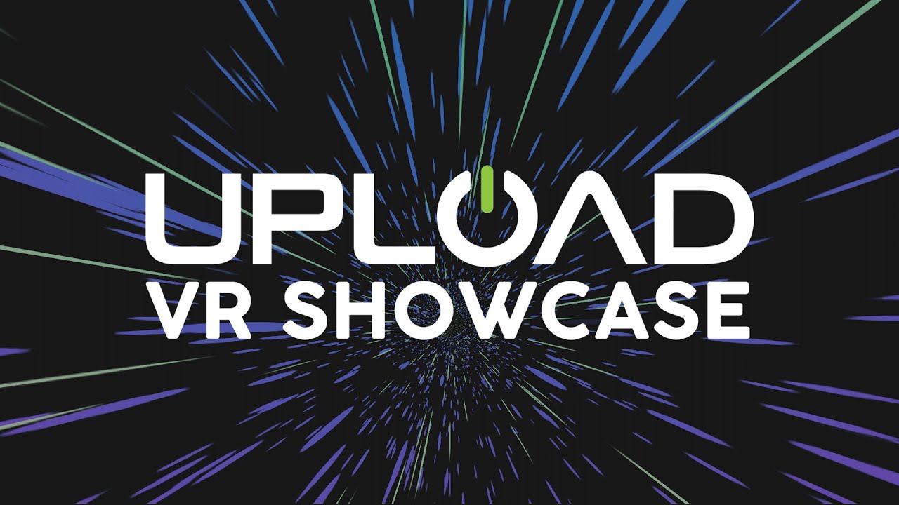 Upload VR Showcase 2021 - YouTube