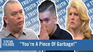 &quot;You&#39;re A Piece Of Garbage!&quot; | The Steve Wilkos Show