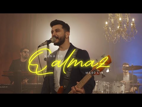 MARDAN — Sənə Də Qalmaz (Rəsmi Musiqi Videosu)