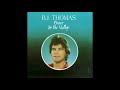 BJ Thomas - It Is No Secret