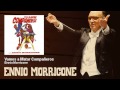 Ennio Morricone - Vamos a Matar Compañeros ...
