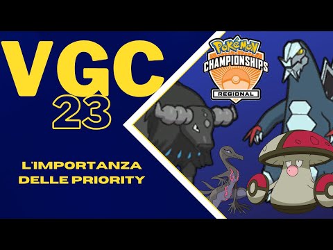 L'IMPORTANZA DELLE PRIORITY - POKEMON VGC 23