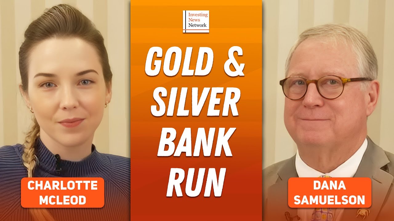 Dana Samuelson: Gold, Silver in Global Bank Run, Prices on Hair Trigger