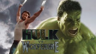 Hulk VS Wolverine Epic Battle Trailer (Fan Made)