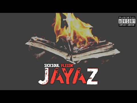 SICKSOUL FLEXIN' - JAYAZ (Lyric video)| Prod. by CODE. 441