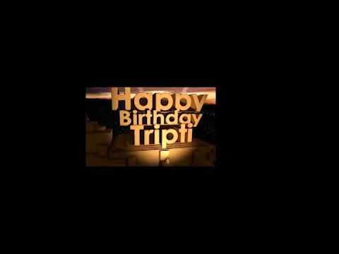 Tripti birthday wishes