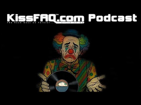KissFAQ Podcast Ep.599 - Turn That Frown Upside Down!