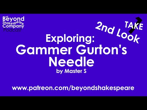 Gammer Gurton's Needle (Beyond Shakespeare, webcam, 2024)