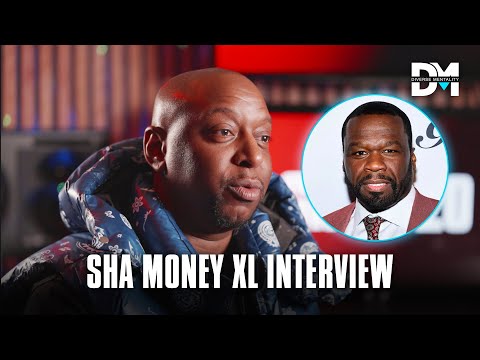 Sha Money XL On What He Would Say To 50 Cent If He Saw Him Today (Part 27)