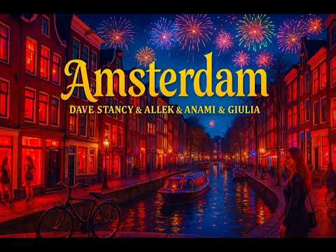 Dave Stancy❌️Allek❌️Anami❌️Giulia - Amsterdam 