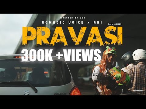 Nomadic Voice - Pravasi ft. A.B.I