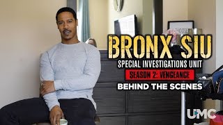 Bronx SIU: Vengeance | BEHIND THE SCENES [HD] | UMC