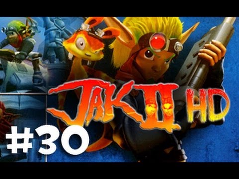 Episode 30: Protect the Kid! - Jak II (HD Collection PS3) Playthrough w/ Ze
