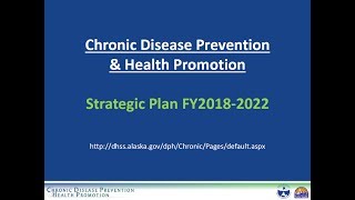 07/18/17 - AK CDPHP Webinar #18 - CDPHP Strategic Plan