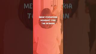 Download lagu Sikap Perempuan yang Membuat Pria Malah Menjauh karena Tak Nyaman #shorts #perempuan #pria mp3