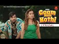 GAAM ME KOTHI LYRICAL I Surender Romeo I Shivani Sharma I New Haryanvi Song Haryanvi Song 2025
