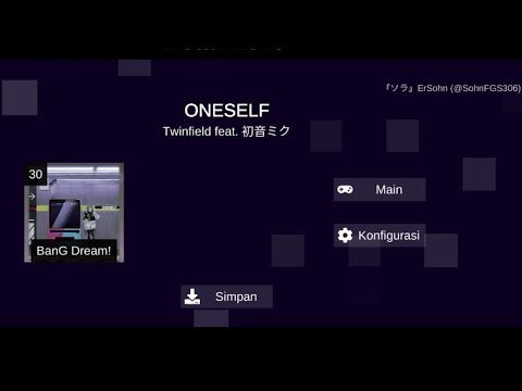 ONESELF By Twinfield ft. Hatsune Miku | Bandori Custom Chart Sonolus