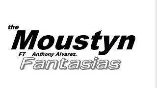 Video Fantasías de Moustyn , Anthony Alvarez