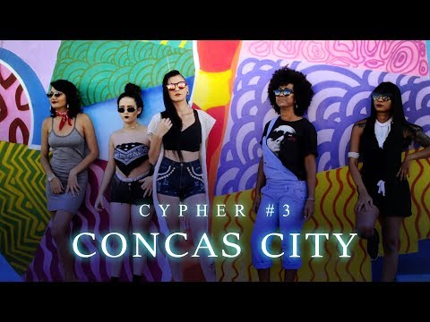 Concas City #3 (Cypher) Lívia Ellen * Dinha Andrade * Cayari * Ju Porto * Kath M. (prod. 404)
