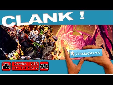 Vidéo Clank!