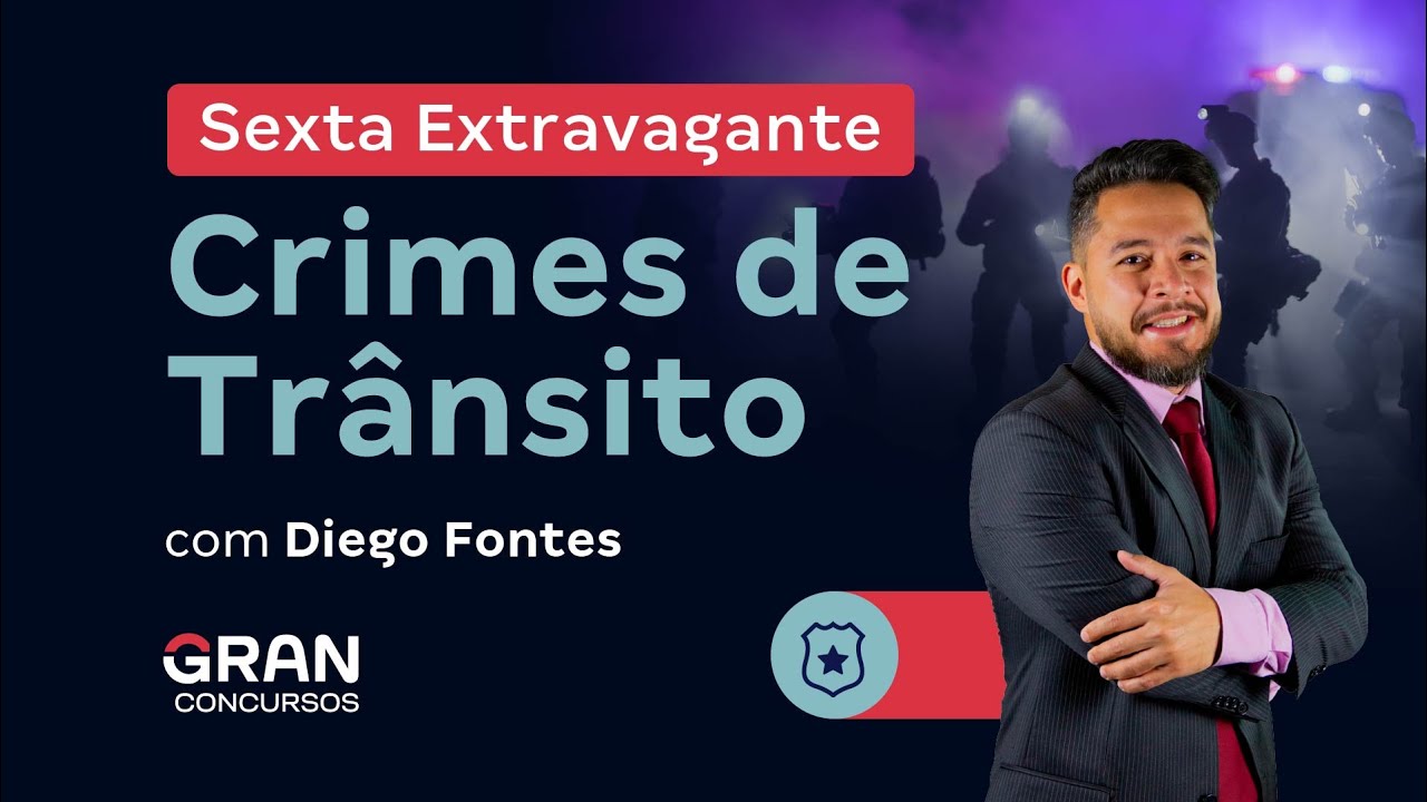 Sexta Extravagante - Crimes de Trânsito