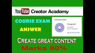 How to become YouTube Creators Exam Answers Certified