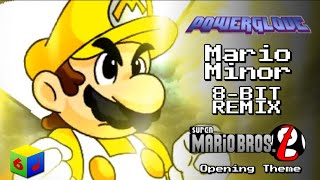 PowerGlove - Mario Minor (Super Mario Bros Z Opening Theme) [8-BIT REMIX COVER]